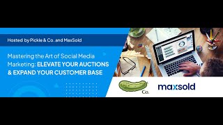 Mastering the Art of Social Media Marketing Elevate Your Auctions amp Expand Your Customer Bas [upl. by Seka280]