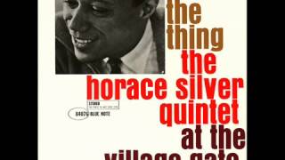 Horace Silver  Doin the Thing [upl. by Asare54]