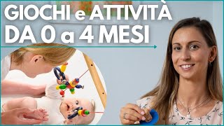 ATTIVITÀ e GIOCHI per lo SVILUPPO del BAMBINO da 0 a 4 MESI [upl. by Nisbet]