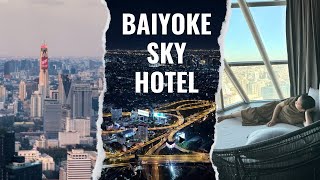 Baiyoke Sky Hotel 2024  55th Floor Panoramic Suite  Breakfast Buffet  Explore Thailand Ep 2 [upl. by Swart]