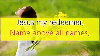 THANK you Oh my Father  There is a redeemer [upl. by Iel]