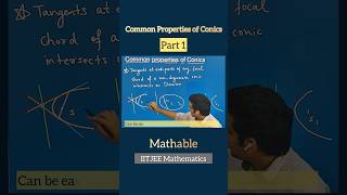 All Conic Sections  Common Properties of Parabola Ellipse amp Hyperbola education iitjee [upl. by Atinehc]