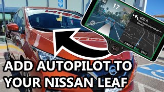 2022 Nissan Leaf Comma Three and Openpilot Install Enhance your Level 2 driving experience [upl. by Eissat735]