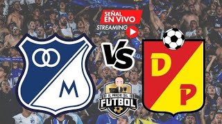 MILLONARIOS VS PEREIRA [upl. by Barnet]