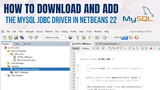 How to Download and Add MySQL JDBC Driver in NetBeans 126  StepbyStep Tutorial [upl. by Nnylkoorb186]