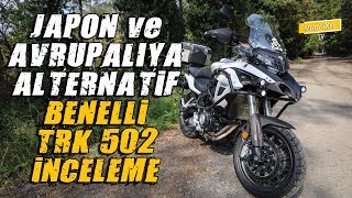 Benelli TRK 502 İnceleme 2018 [upl. by Ahtreb]