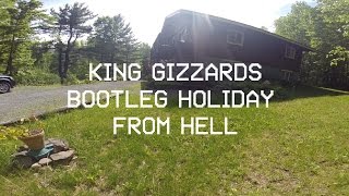 King Gizzards BOOTLEG HOLIDAY FROM HELL [upl. by Gurango981]