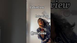 CabinCrew Interview questions 😍❤️✈️ youtubeshorts cabincrewquestions cabincrewjobs [upl. by Marnia]