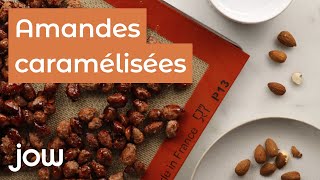 Recette Amandes caramélisées [upl. by Gnos]