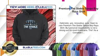 Premium The Stable Tampa Bay Rays Shirt [upl. by Oiralih]