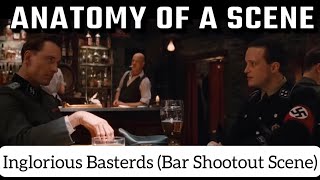 Anatomy Of A Scene  Inglorious BasterdsBar Shootout Scene [upl. by Nylekoorb]