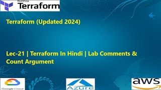 Lec21  Terraform In Hindi  Lab Comments amp Count Argument [upl. by Adnarem]