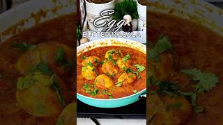 Trending recipe of Egg Butter Masala  Creamy amp Spicy Indian Curry shorts eggbuttermasala egg [upl. by Annaiv192]