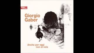 Giorgio Gaber  Lodore 9  CD1 [upl. by Ecarg]