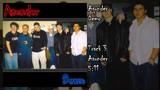 Asunder  Demo FULL ALBUM [upl. by Bandeen827]