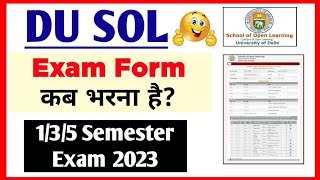 SOL Exam Form Update 1st 3rd  5th Semester 2023  Sol 1st  3rd  5th Semester Exam Form Dec 2023 [upl. by Juetta527]