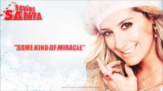 Ashley Tisdale quotSome Kind Of Miraclequot SAVING SANTA Soundtrack [upl. by Meyer107]