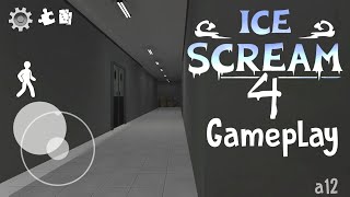 ICE SCREAM 4 GAMEPLAY PREALPHA  FANMADE [upl. by Tati]