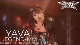 BABYMETAL LEGENDMM YAVA WORLD TOUR 2023  2024X2024710 [upl. by Ernestus690]