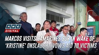 Marcos visits Camarines Sur in wake of Kristine onslaught vows aid to victims  ANC [upl. by Ytissac]