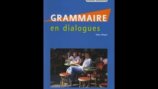 Grammaire en dialogue leçon 1 [upl. by Thierry]