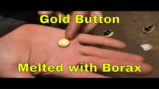 How To Melt Gold With Borax Fine Gold Dust To Dore Button At Home Or Mine MBMM [upl. by Kurr685]