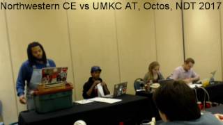 Northwestern CE vs UMKC AT Octos NDT 2017 [upl. by Naves113]