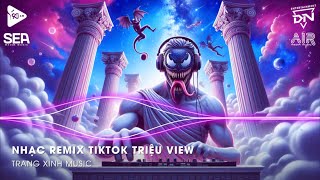 Nhạc Remix TikTok Triệu View  BXH Nhạc Trẻ Remix Hay Nhất Hiện Nay🎼Top 20 Nhạc TikTok Hay 2024 [upl. by Arbed]