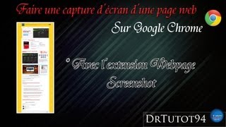 Faire Une Capture Décran Dune Page Web Facilement Sans Logiciel  Tutorial Google Chrome [upl. by Home]