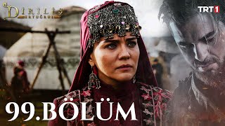 Diriliş Ertuğrul 99 Bölüm [upl. by Natala]