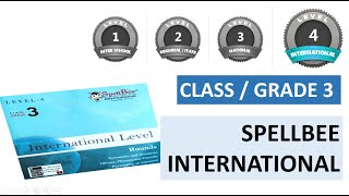 Level 4  SpellBee International  ClassGrade 3 [upl. by Hillari]