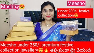 Messho under 250 festive collection premium quality jewellery😍🔥must trymeesho hausl [upl. by Kenway605]