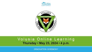 Volusia Online Learning • May 23 2024  4 pm [upl. by Ahseined457]