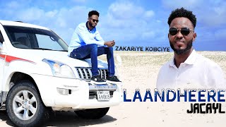 ZAKARIYE KOBCIYE ADAA LOVE KANA YAQAANA LAANDHEERE JACAYL OFFICIAL VIDEO LYRICS [upl. by Fowler]