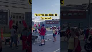 Festival acadien de Caraquet canada french dieppe [upl. by Ailima]