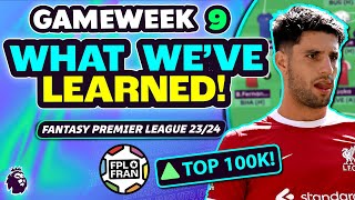 FPL GW9 What Weve Learned Teams to Target  TOP 100K  Fantasy Premier League 2324 [upl. by Losse]