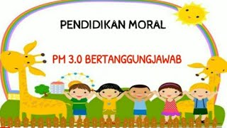 PENDIDIKAN MORAL PRASEKOLAH BERTANGGUNGJAWAB [upl. by Forster]