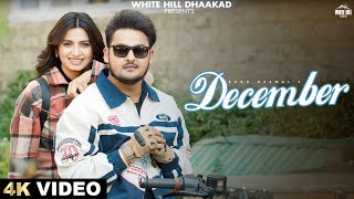 Sukh Deswal  December Official Video  Nidhi Sharma  Gold E Gill  Latest Haryanvi Song 2024 [upl. by Marcie]