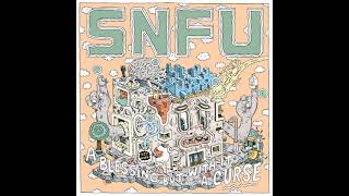 SNFU  A Blessing But With It A Curse Full EP [upl. by Rednirah]