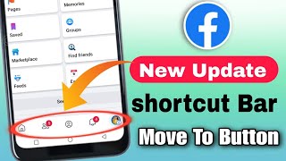 facebook shortcut bar settings facebook menu bar up down  Facebook new shortcut Update 2023 [upl. by Dranoc]