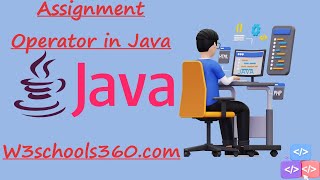 Assignment Operator in Java  Hindi  W3schools [upl. by Admama]