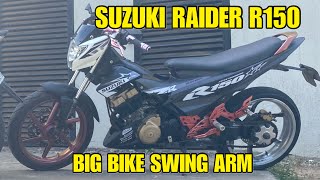 Suzuki Raider R150 Big Bike Single Swing Arm [upl. by Noraed]