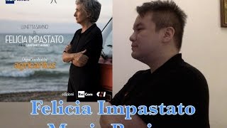 Felicia Impastato Movie Review [upl. by Hayikat171]