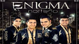 Enigma Norteño  Libro De Recuerdos 2014 [upl. by Queena]