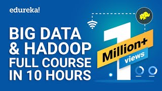 Big Data amp Hadoop Full Course  Learn Hadoop In 10 Hours  Hadoop Tutorial For Beginners  Edureka [upl. by Laet]