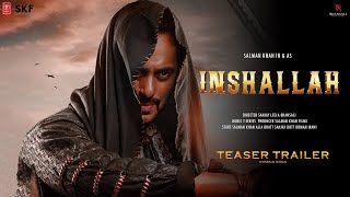 Inshallah  Official Trailer  Salman Khan  Alia Bhatt  Sanjay Dutt  Sanjay Leela Bhansali  2024 [upl. by Ubald496]