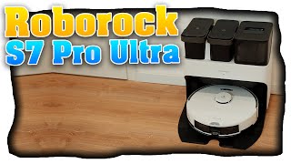 Roborock S7 Pro Ultra Der ALL INKLUSIVE Staubsauger Roboter von Roborock Saugroboter Test 2022 [upl. by Notyad285]