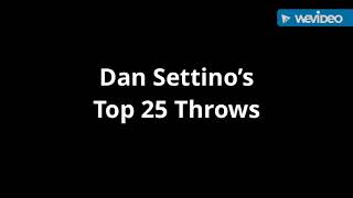 Dan Settino’s Top 25 Throws 2019 Kellenberg Football [upl. by Oiramad124]