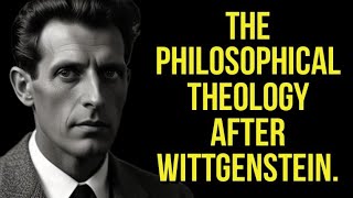 The Philosophical Theology after Wittgenstein [upl. by Manvel]