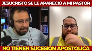 ¿Cuál es la VERDADERA IGLESIA Jesucristo SE LE APARECIÓ A MI PASTOR afirma Protestante [upl. by Aicsile]